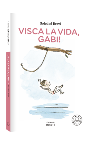 Visca la vida, Gabi!