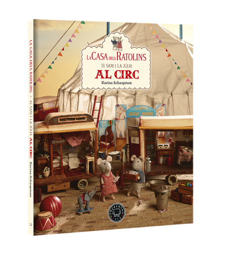 La Casa dels Ratolins vol. 5: Al circ