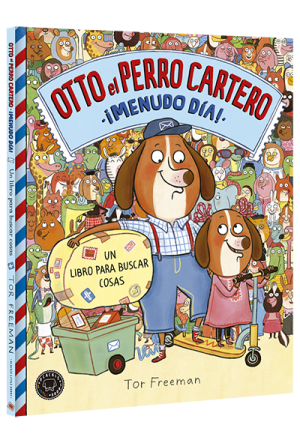 Otto el perro cartero. ¡Menudo día!